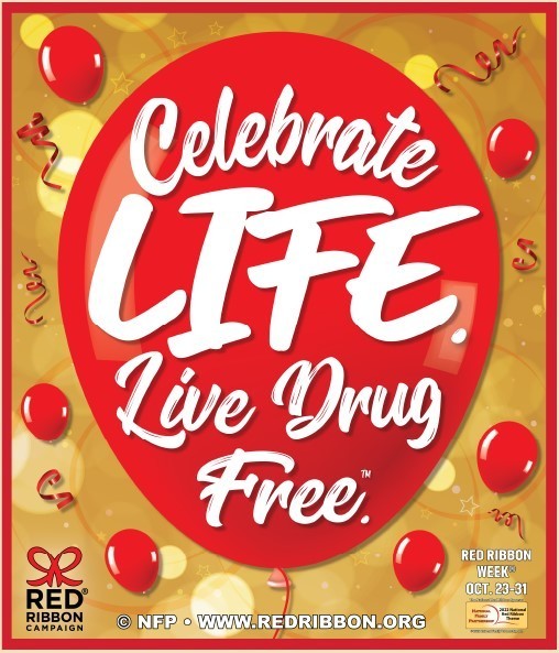 Celebrate Life.  Live Drug Free