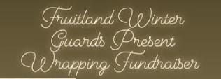 Fruitland Winter Guards Present Wrapping Fundraiser