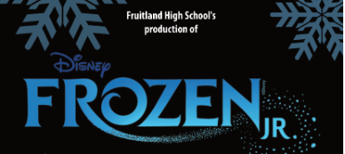 Fruitland High School's production of Frozen Jr.